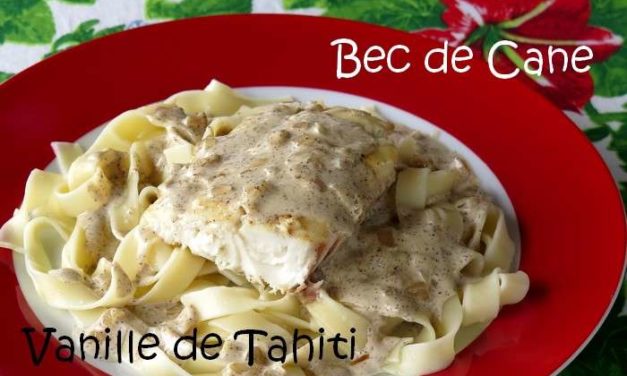 Bec de cane à la vanille de Tahiti